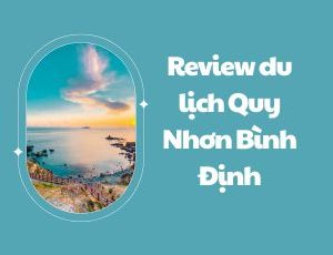 Review tour du lịch Quảng Bình